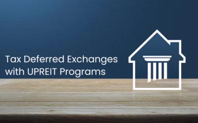 Tax Deferred Exchanges with UPREIT Programs